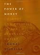 The Power of Money: Coinage and Politics in the Athenian Empire