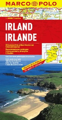 MARCO POLO L�nderkarte Irland 1:300.000: Mit landschaftlich sch�nen Strecken und Sehensw�rdigkeiten. �bersichtskarte zum Ausklappen. Entfernungstabelle - Ortsregister - 5 Citypl�ne