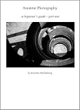 Amateur Photography - part one