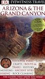 Arizona and the Grand Canyon (Eyewitness Travel Guides)