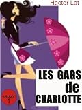Acheter le livre Les Gags de Charlotte