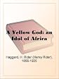 The Yellow God