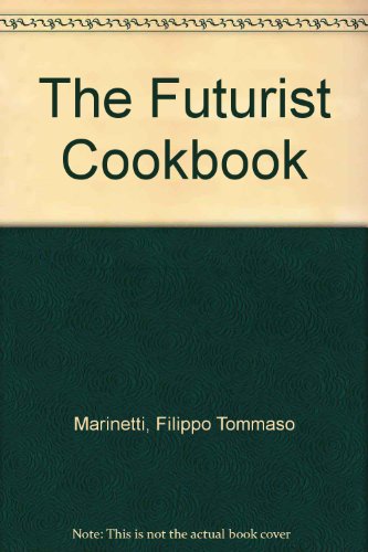 Futurist Cookbook
