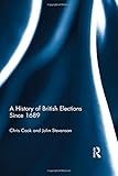 A history of British elections since 1689
