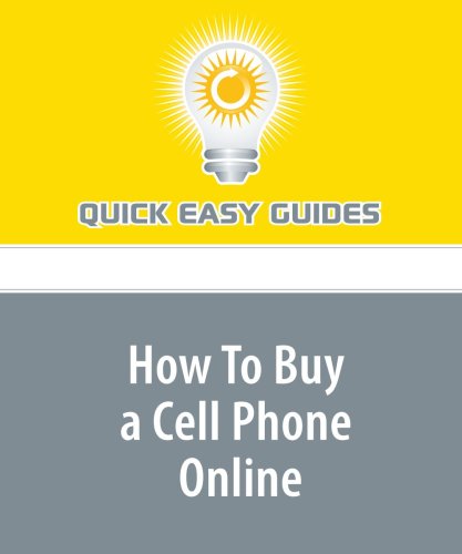 How to Purchase a Cell Telephone Online: Advices to Purchase a Cell Telephone Online Safe 41oba mNSnL How to Purchase a Cell Telephone Online: Advices to Purchase a Cell Telephone Online Safe