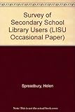 Survey of secondary school library users