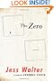 The Zero: A Novel