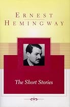 The Short Stories (Scribner Classics)