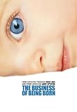 The Business of Being Born
