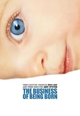 The Business of Being Born