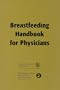 Breastfeeding Handbook For Physicians