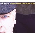 Somewhere Towards Love