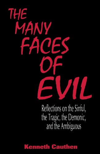 The Many Faces Of Evil