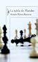 La tabla de Flandes/ The Flanders Panel (Spanish Edition)