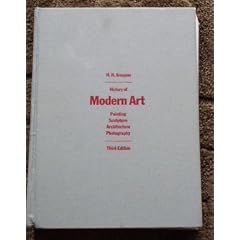 History of Modern Art: Painting, Sculpture, Architecture, Photography