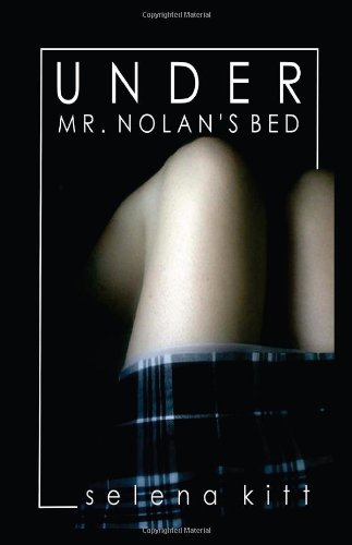 Under Mr. Nolan's Bed