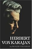 Herbert Von Karajan