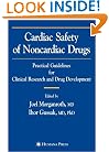 Cardiac Safety of Noncardiac Drugs: Practical Guidelines for Clinical Research and Drug Development