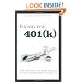 Fixing the 401(k): What Fiduciaries Must Know (And Do) to Help Employees Retire Successfully