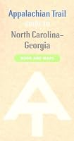 Appalachian Trail Guide to North Carolina-Georgia (Official Appalachian Trail Guides) (Appalachian Trail Guides)