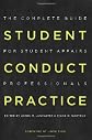 Student Conduct Practice: The Complete Guide for Student Affairs Professionals