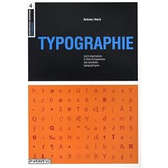 Typographie : L'organisation, le style et l'apparence des caract�res typographiques