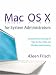 Mac OS X for System Administrators
