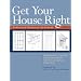 Get Your House Right: Architectural Elements to Use & Avoid