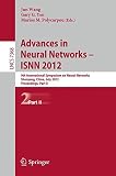 Advances in neural networks - ISNN 2012 : 9th International Symposium On Neural Networks, Shenyang, China, July 11-14, 2012 : proceedings