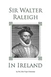  : Sir Walter Raleigh in Ireland