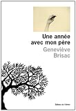 Une ann�e avec mon p�re