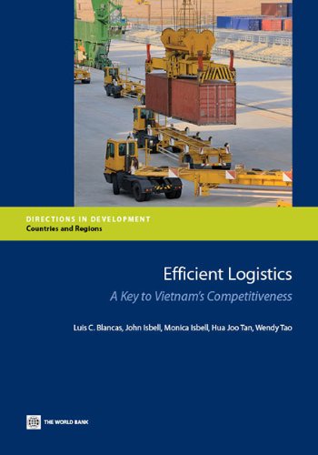 Efficient Logistics: A Key to Vietnam's Competitiveness (Directions in Development)