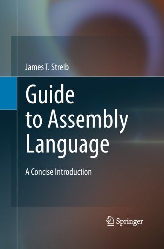 Guide to Assembly Language: A Concise Introduction