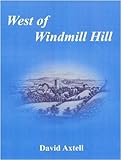 West of Windmill Hill : a tribute to the west Devon town of Holsworthy