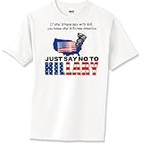 Hillary - Just Say No - Republican Toddler Shirt