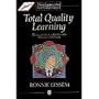 Total Quality Learning (Developmental Management)