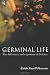 Germinal Life: The Difference and Repetition of Deleuze