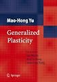 Generalized Plasticity