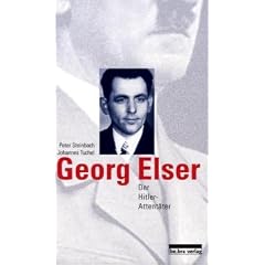 Georg Elser: Der Hitler-Attent�ter