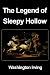 The Legend Of Sleepy Hollow