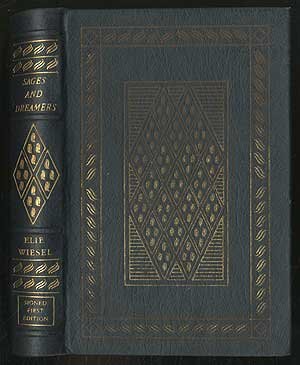 Sages and Dreamers: Biblical, Talmudic, and Hasidic Portraits and Legends