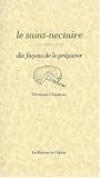 Livres Recette de Fromages - Le saint-nectaire : Dix façons de le préparer