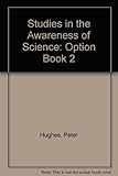 Studies in awareness of science