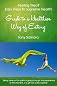 A Guide to a Healthier Way of Eating