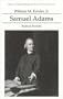 Samuel Adams: Radical Puritan (Library of American Biography Series)
