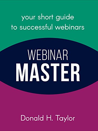 Webinar Master: Your Short Guide to Successful Webinars