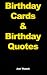 Birthday Cards - Absolute Ton Of Birthday Card Ideas, Birthday Sayings And Birthday Quotes Birthday Cards - Absolute Ton Of Birthday Card Ideas, Birthday Sayings And Birthday Quotes