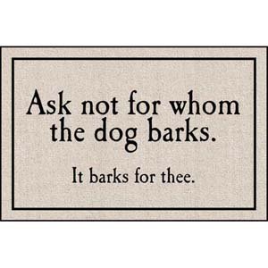 For Whom the Dog Barks Doormat