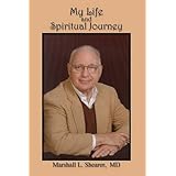 my life and spiritual journey from tragedy to acceptance how one atheist looked beyond doctrines to integrate