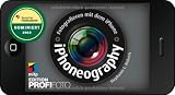 Produkt-Bild: iPhoneography - Fotografieren mit dem iPhone (mitp Edition Profifoto)